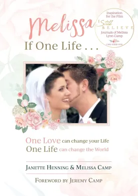 Melissa If One Life ... Hardcover  July 31, 2024