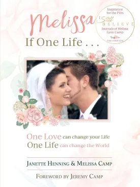 Melissa If One Life ... Paperback  May 4, 2020